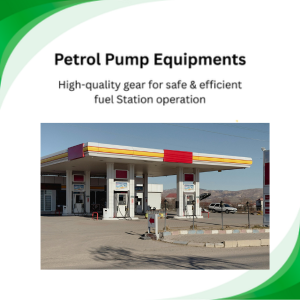 Petrol Pump Equipments
